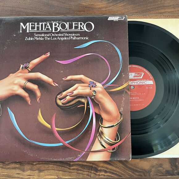 London Other - Mehta Bolero Sensational Orchestral Showpieces Vinyl LP 1972 London CS 7132